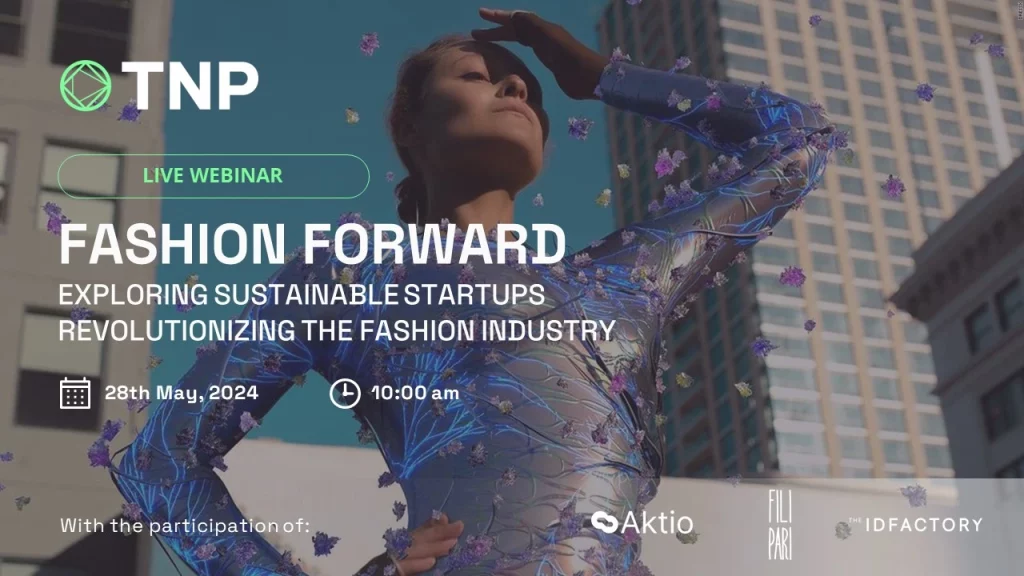 Webinar | Fashion Forward: Exploring Sustainable Startups Revolutionizing the Fashion Industry