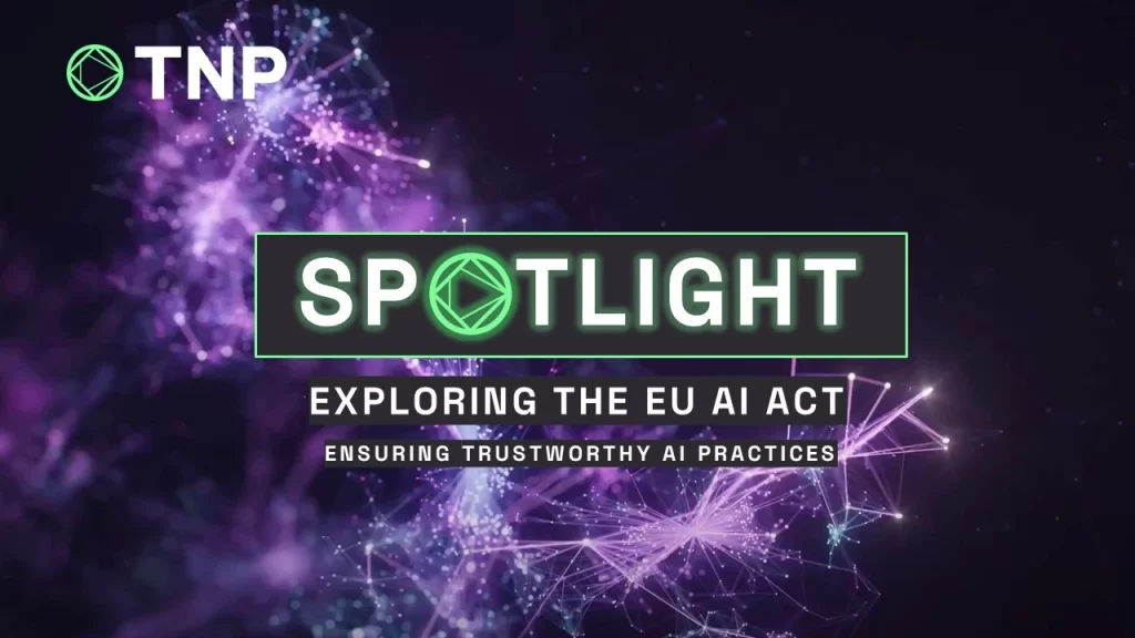 Exploring the EU AI Act: Ensuring Trustworthy AI Practices