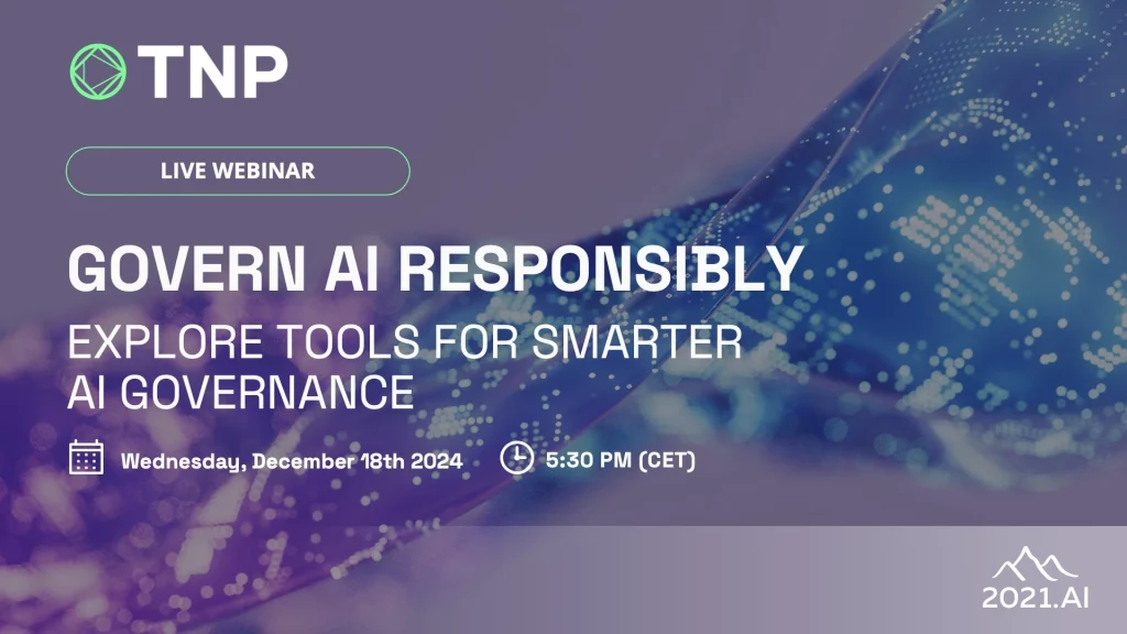 Webinar | Govern AI Responsibly: with 2021.AI