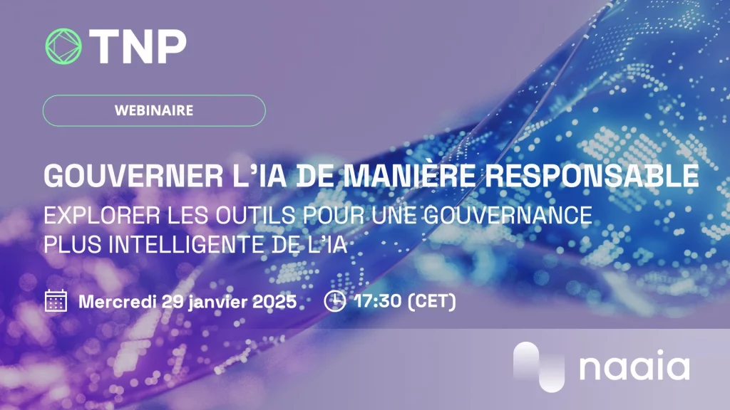 Webinaire | Gouverner l'IA de manière responsable : avec Naaia